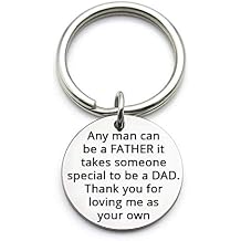 XGAKWD Father Stepdad Papa Keychain Gift, Any Man Can Be a Father Thank You Loving Me as Your Own, Father's Day Daddy Dad Birthday Christmas Keyring