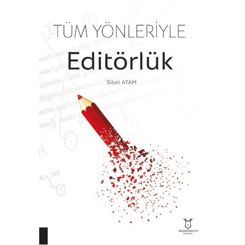 Tüm Yönleriyle Editörlük Kağıt Kapak – 12 Eylül 2024