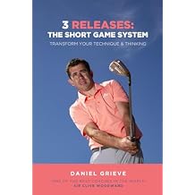 3 Releases: The Short Game System: Transform Your Technique & Thinking Paperback September 11, 2022