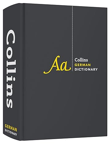 German Dictionary Complete and Unabridged: For advanced learners and professionals