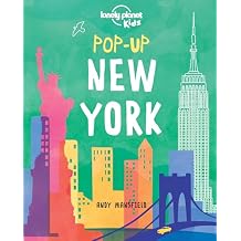 Lonely Planet Kids Pop-up New York: 6 Iconic City Landmarks Come Alive | Empire State Building | Statue of Liberty | Brooklyn Bridge | Perfect for Young Explorers Paperback Pop up, April 19, 2016
