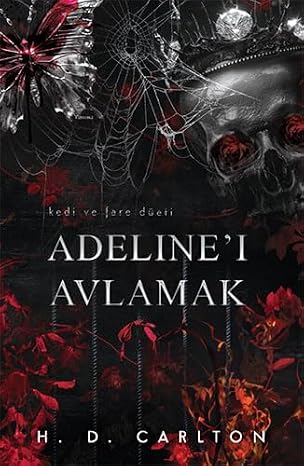 Adeline'ı Avlamak (Ciltli)