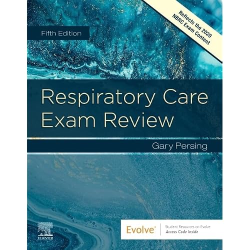 Respiratory Care Exam Review 5th Edition