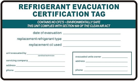 Refrigerant Evacuation Certification Tag/I.D. Labels Stickers (20 Pack) | Cerification Tag Stickers identifier