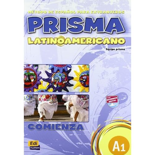 Prisma Latinoamericano A1 Libro del Alumno  Eleteca Paperback Student Edition, January 1, 2011
