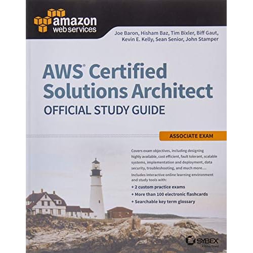 Aws Solutions Architect Associate Sg Aws Certified Solutions Architect Official: Associate Exam Study Guide Edition