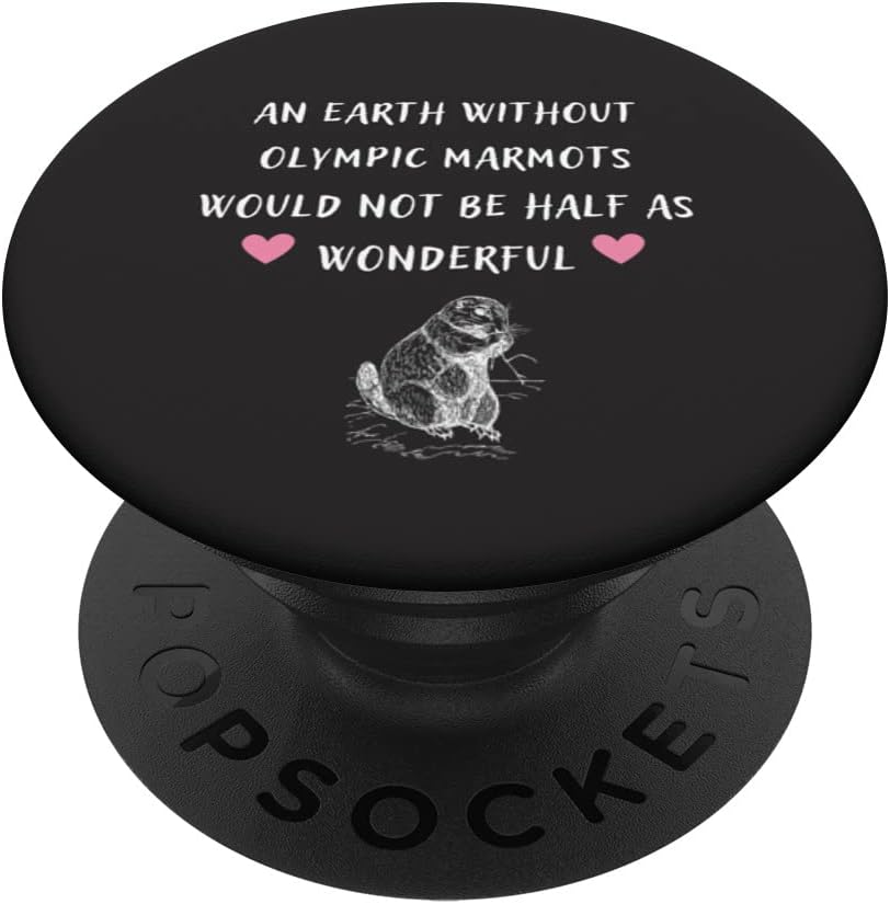 An Earth Without Olympic Marmots PopSockets Swappable PopGrip