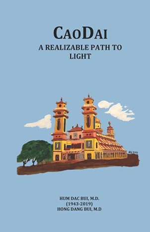 CaoDai, A Realizable Path to Light