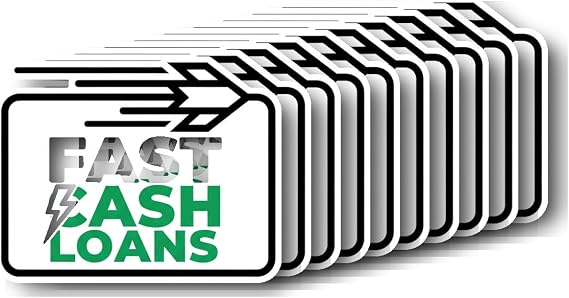 Fast Cash Loans Sticker | Quick Financing | Instant Approval | Easy Application | Financial Solutions | Money Services | 10 Pack