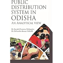 Public Distribution System In Odisha: An Analytical View Hardcover July 25, 2020
