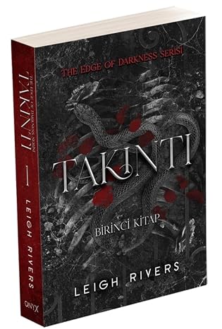 Takıntı Edge of Darkness Serisi -Leigh Rivers