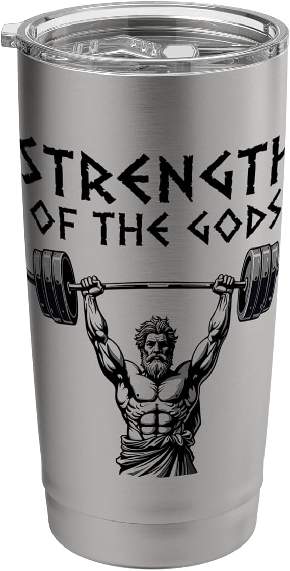 Bodybuilding Strength of the Gods Stainless Steel Insulated Tumbler