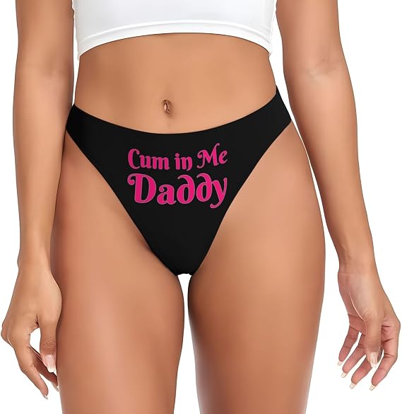 Cum In Me Daddy Shorts Sexy Slutty Underwear Panties Womens Booty Thongs For Women Sexy Ladies Underwear For Girl