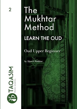 The Mukhtar Method - Oud Upper Beginner