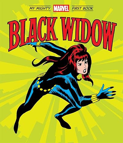Black Widow: My Mighty Marvel First Book