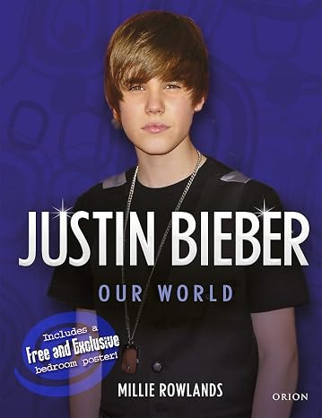 Justin Bieber: Our World