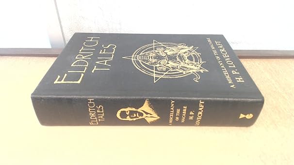 Eldritch Tales: A Miscellany of the Macabre