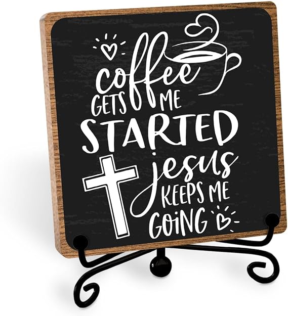 Christian Coffee Decor, Wooden Desk Sign with Metal Stand for Coffee Bar | 5 x 5 Inch Faith-Inspired Table Decoration for Shelves, Cubicles, Home Offices, Coffee Lover Gifts for Women Men Coworkers