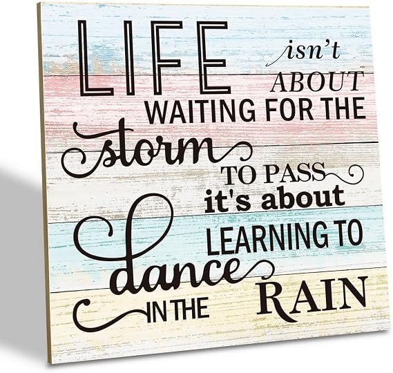 Inspirational Wood Sign, Life isn't About Waiting for the Storm to Pass, Wood Plaque Table Art Sign 6.2 * 6.2inch, Tabletop Wall Decor, Nursery Room Decor, Home Office Desk Decor, Gift for Girl Women