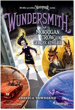 Wundersmith - Morrigan Crow'un Gerçek Kimliği