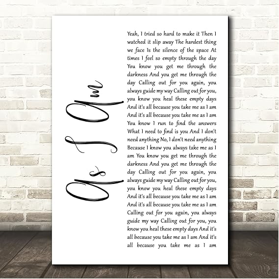 Fingerprint Designs As I Am White Script Song Lyric Print