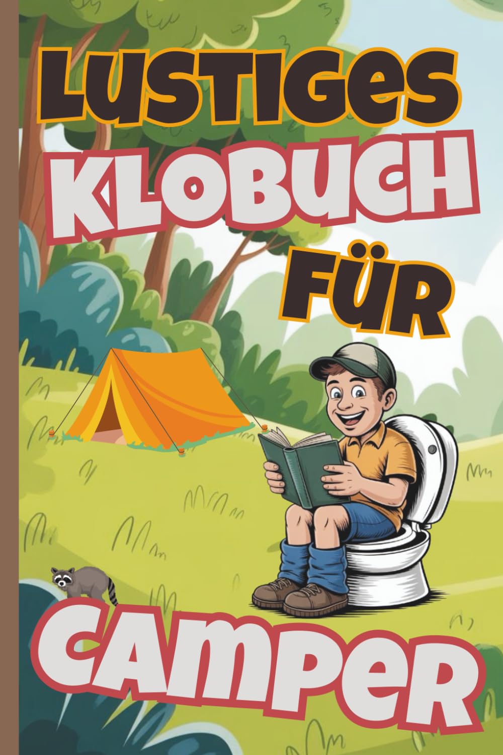 Funny toilet book for campers: Humorous 101 puzzle facts and short stories as an ideal gift for campers in tents and motorhomes Paperback – Aug. 12, 2025