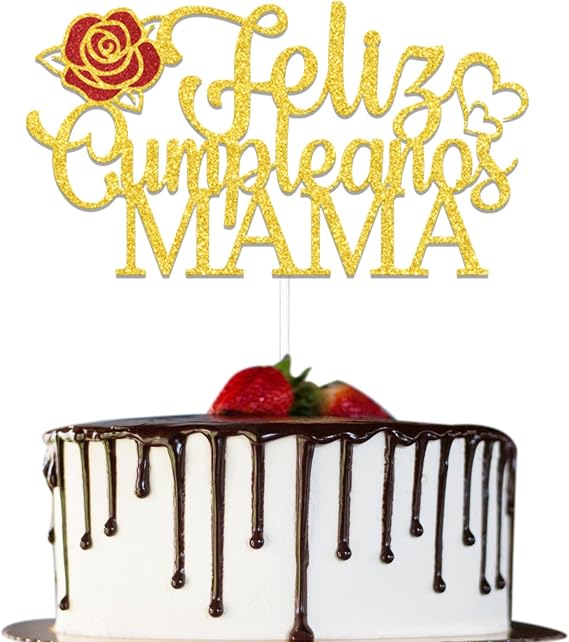 Feliz Cumpleanos Mama Cake Topper, Mom Happy Birthday Cake Decorations, Best Mom Ever, Mother's Day Birthday Party Decor Supplies