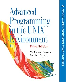 Advanced Programming in the UNIX Environment (Addison-Wesley Professional Computing Series) 3rd Edition, Kindle Edition