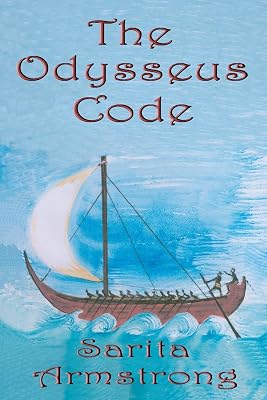 The Odysseus Code: A Minoan-Phoenician Secret Hidden within Homers Odyssey Paperback September 30, 2013