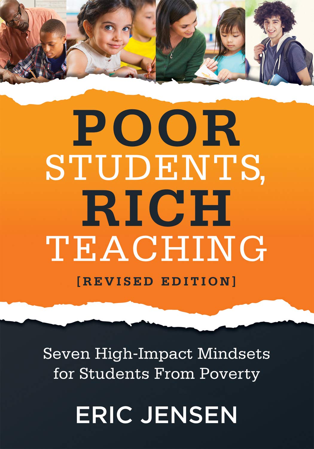 Poor Students, Rich Teaching: Seven High-Impact Mindsets for Students From Poverty Using Mindsets in the Classroom to Overcome Student Poverty and Adversity Perfect Paperback – Illustrated, February 18, 2019