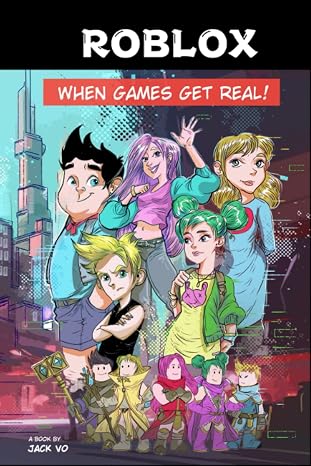 Roblox: When games get real!