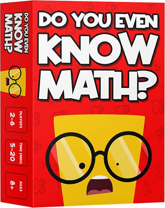 DO YOU EVEN KNOW MATH? Fun Mental Math Game for Kids 8-12, Teens and Adults