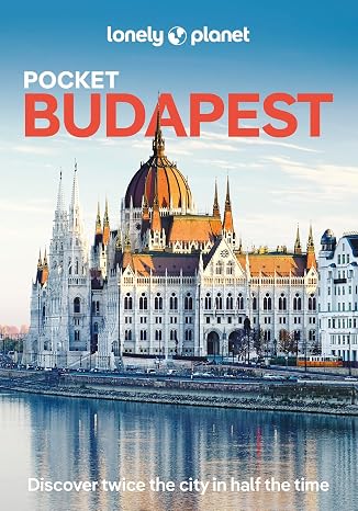 Lonely Planet Pocket Budapest: Discover Twice the City in Half the Time | Top Sights | Maps & Walking Tours | Covers Castle District, Gellert Hill & ... & the Buda Hills and more (Pocket Guide)