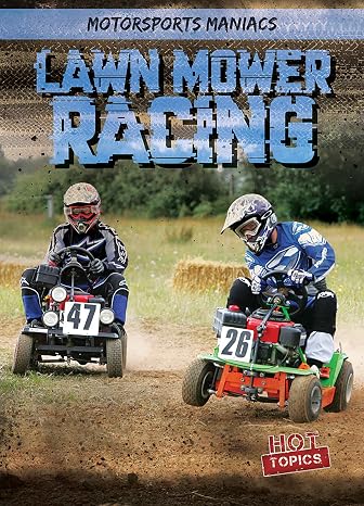 Lawn Mower Racing (Motorsports Maniacs)