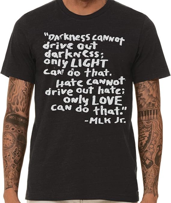 Martin Luther King Jr. Quote T-Shirt - Love Defeats Hate MLK Quote