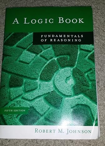 A Logic Book: Fundamentals of Reasoning