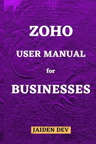 Zoho User Manual for Businesses