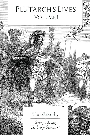 Plutarch's Lives: Volume I