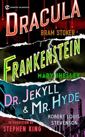 Frankenstein, Dracula, Dr. Jekyll and Mr. Hyde