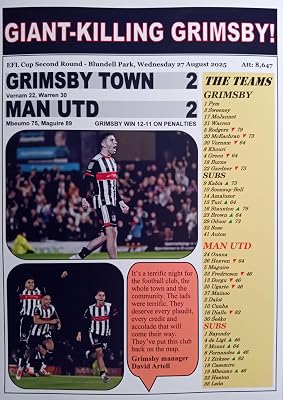 Assorted Grimsby Town 2 Man Utd 2 - Grimsby win 12-11 on pens - 2025 EFL Cup 2nd Round - souvenir print