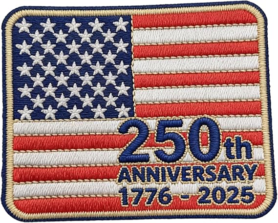 250th Birthday Patch Iron On USA Independence Day Decor Embroidered Applique Emblem Flag