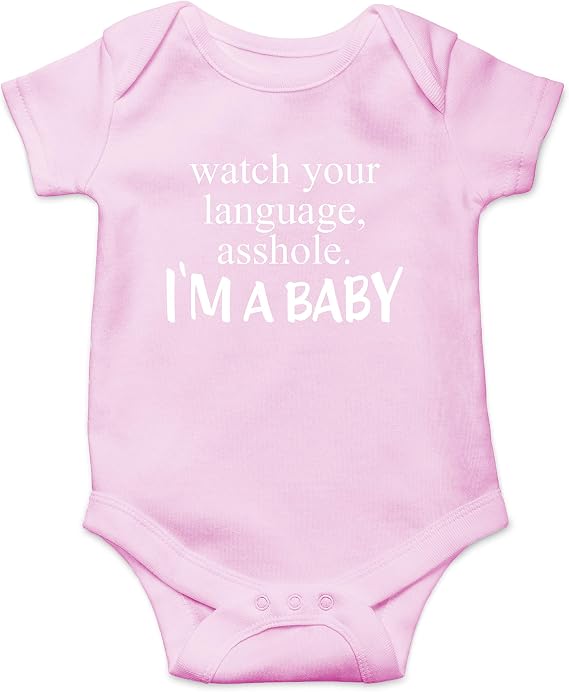 Watch Your Language A-hole I'm A Baby - Funny Baby Essentials Bodysuit - Newborn Boy Clothes