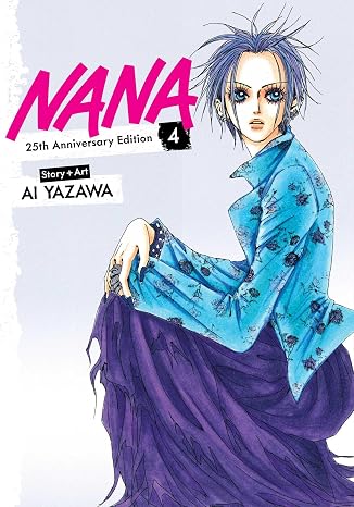 Nana 25th Anniversary Edition, Vol. 4 (Volume 4)