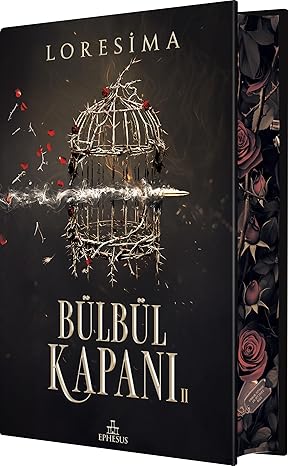 Bülbül Kapanı 2 (Ciltli - Yan Boyamalı)