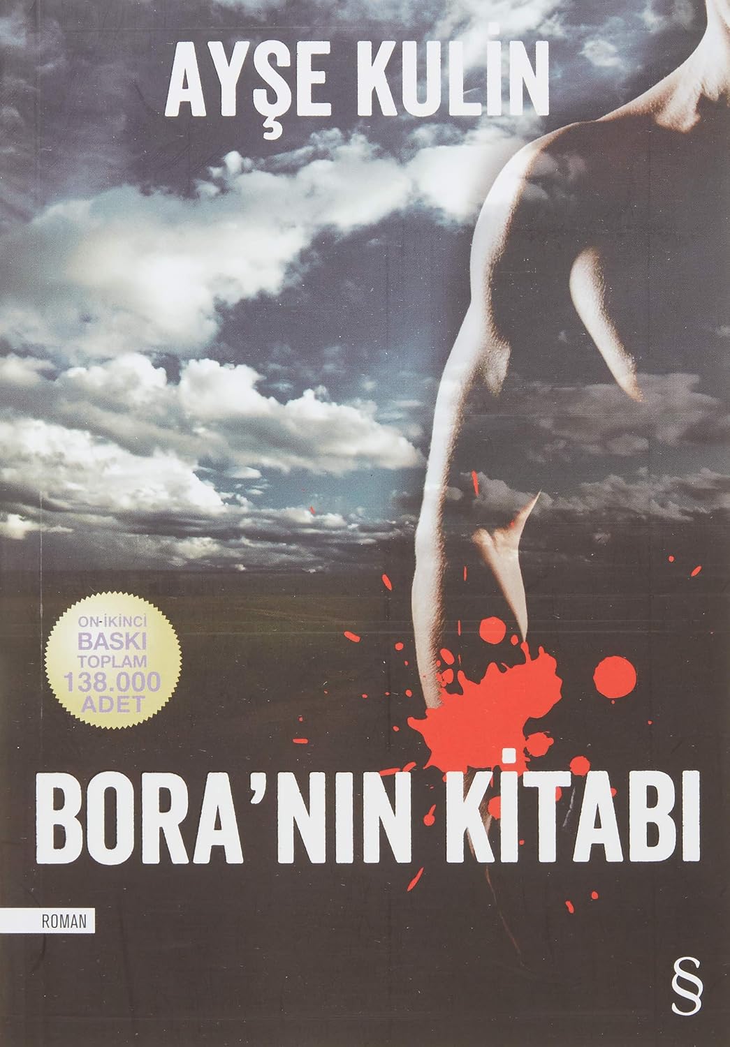 Boranın Kitabı Kağıt Kapak – Tıpkı basım, 20 Eylül 2012