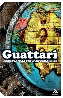 Schizoanalytic Cartographies (Impacts) 1st Edition