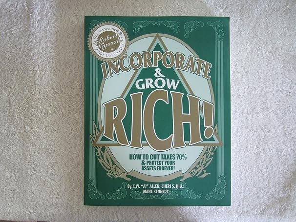 Incorporate & and Grow Rich!